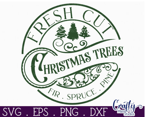 Christmas Round Sign Svg, Fresh Cut Christmas Trees Sign SVG Crafty Mama Studios 