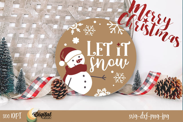 Christmas round sign SVG. Let it snow SVG Design. Christmas Quotes. Snowman SVG. SVG Evgenyia Guschina 