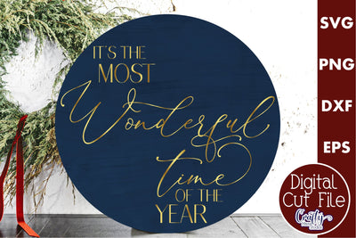 Christmas Round Sign Svg, Most Wonderful Time Of The Year SVG Crafty Mama Studios 