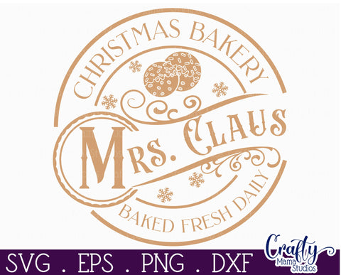 Christmas Round Sign Svg, Mrs. Claus Bakery Door Hanger SVG Crafty Mama Studios 