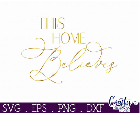 Christmas Round Sign Svg, This Home Believes Door Hanger SVG Crafty Mama Studios 