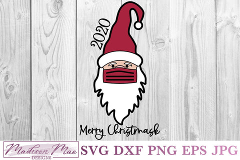Christmas Santa 2020, Merry Christmask SVG Madison Mae Designs 