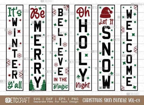 Christmas Sign Bundle Vol-03 | It's Winter Y'all Svg | Be Merry Svg | Believe In The Magic Svg | Oh Holy Night Svg | Let It Snow Svg | Welcome Svg | Front Door Sign | Christmas Svg | Vertical Sign Design SVG ETC Craft 