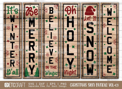 Christmas Sign Bundle Vol-03 | It's Winter Y'all Svg | Be Merry Svg | Believe In The Magic Svg | Oh Holy Night Svg | Let It Snow Svg | Welcome Svg | Front Door Sign | Christmas Svg | Vertical Sign Design SVG ETC Craft 