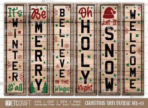 Christmas Sign Bundle Vol-03 | It's Winter Y'all Svg | Be Merry Svg | Believe In The Magic Svg | Oh Holy Night Svg | Let It Snow Svg | Welcome Svg | Front Door Sign | Christmas Svg | Vertical Sign Design SVG ETC Craft 
