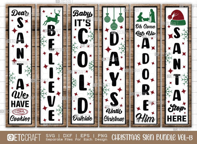Christmas Sign Bundle Vol-13 | Dear Santa We Have Cookies Svg | Believe Svg | Santa Stop Here Svg | Baby It's Cold Outside Svg | Christmas Wood Sign SVG ETC Craft 