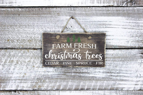 Christmas Sign SVG - Farm Fresh Christmas Trees SVG Simply Cutz 