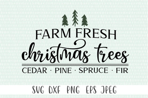 Christmas Sign SVG - Farm Fresh Christmas Trees SVG Simply Cutz 