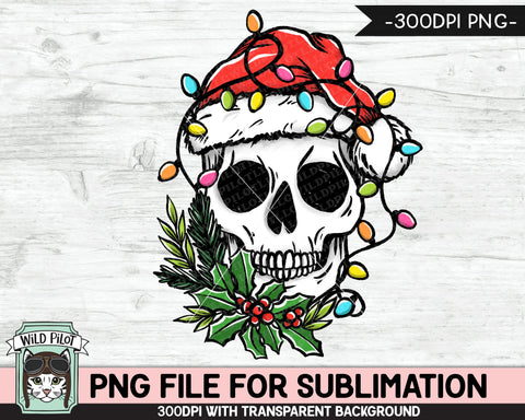 Christmas Skull SUBLIMATION design PNG, Christmas Skull, Christmas sublimation download, Skull Santa Hat Sublimation, Christmas Lights Holly png file Sublimation Wild Pilot 