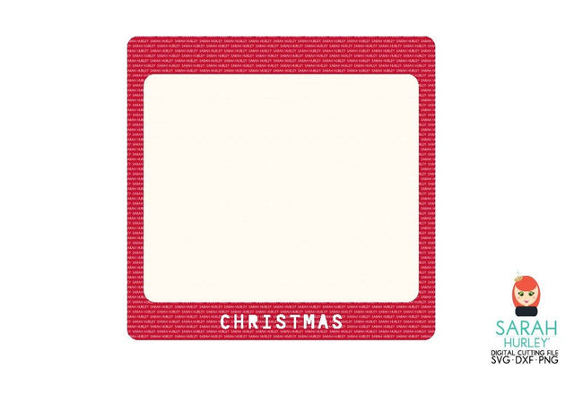 Christmas Slide Frame SVG Sarah Hurley 