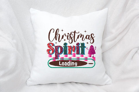 Christmas Spirit Loading Sublimation SVGArt 