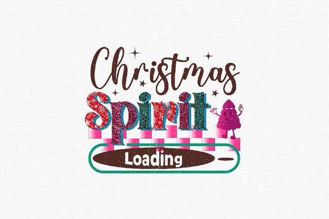 Christmas Spirit Loading Sublimation SVGArt 