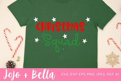 Christmas Squad SVG, Christmas Squad dxf, Christmas Squad png, Santa Squad svg, Christmas Squad shirt svg, Christmas shirt svg, Svg files for Cricut, Silhouette SVG Jojo&Bella 