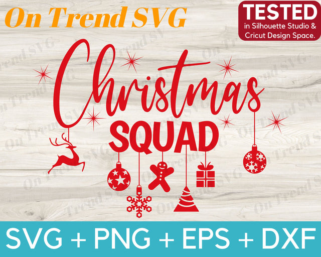 Christmas Squad SVG PNG EPS DXF Cut File SVG OnTrendSVG 