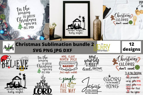 Christmas sublimation bundle, Christmas quotes svg bundle, Christmas shirts bundle SVG The Artsy Spot 