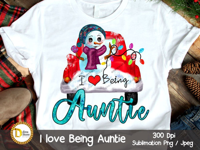 Christmas Sublimation Design - I love being Auntie Sublimation Dina.store4art 