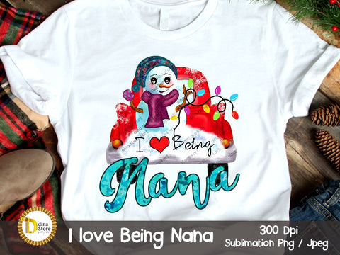 Christmas Sublimation Design - I love being Nana Sublimation Dina.store4art 