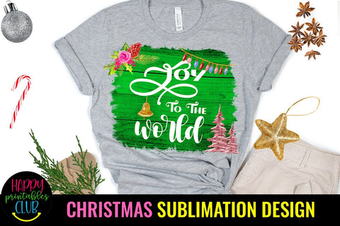 Christmas Sublimation Design- Joy to the World Sublimation Sublimation Happy Printables Club 