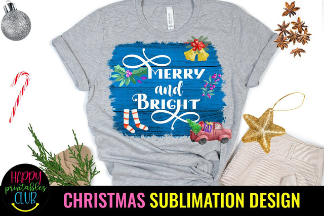 Christmas Sublimation Design- Merry and Bright Sublimation Sublimation Happy Printables Club 