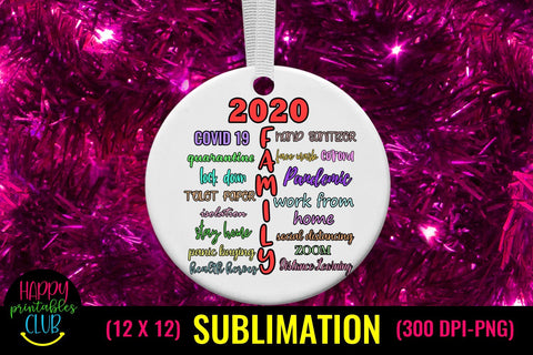 Christmas Sublimation Pandemic-2020 Family Together Sublimation Happy Printables Club 