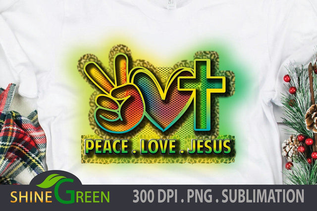 Christmas Sublimation Peace Love Jesus PNG Sublimation Shine Green Art 