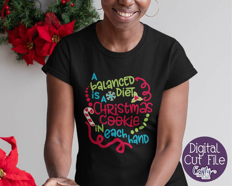 Christmas Svg - A Balanced Diet - Christmas Cookies Baking SVG Crafty Mama Studios 