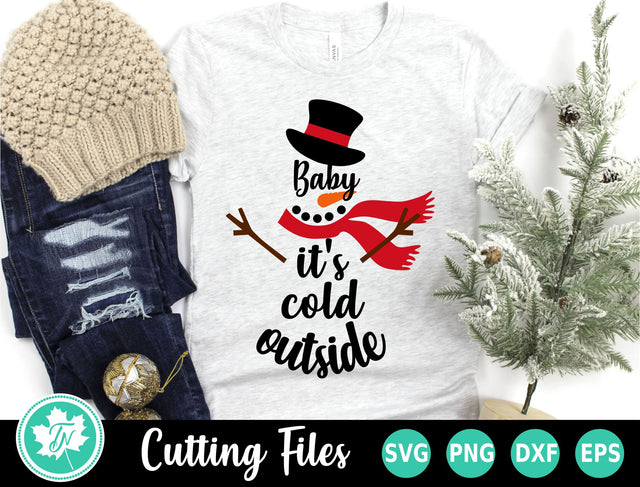 Christmas SVG | Baby its Cold Outside Snowman SVG TrueNorthImagesCA 