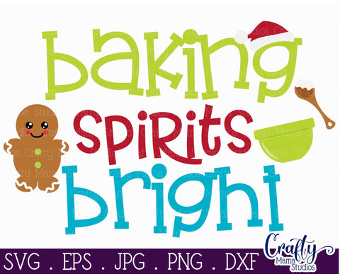 Christmas Svg - Baking Spirits Bright - Christmas Cookies Svg SVG Crafty Mama Studios 
