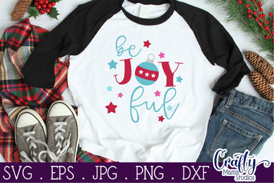 Christmas Svg - Be Joyful SVG Crafty Mama Studios 