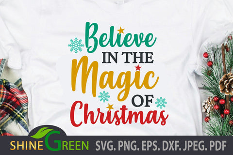 Christmas SVG - Believe in the Magic DXF EPS PNG Cut File SVG Shine Green Art 
