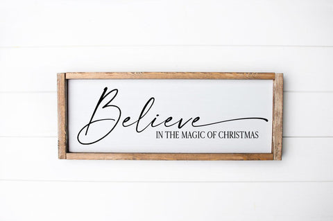 Christmas SVG - Believe In The Magic Of Christmas SVG Pickled Thistle Creative 