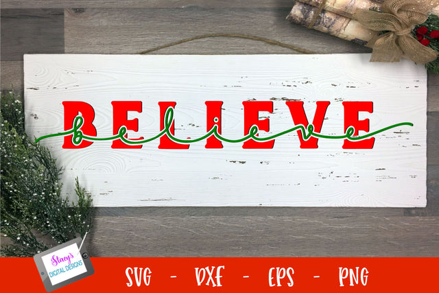 Christmas SVG - Believe - Knockout SVG Stacy's Digital Designs 