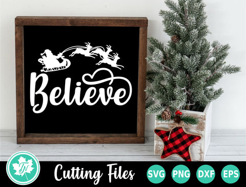 Christmas SVG | Believe SVG | Santa SVG SVG TrueNorthImagesCA 
