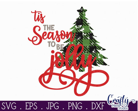 Christmas Svg - Buffalo Plaid Svg - Christmas Tree Svg - Tis The Season To Be Jolly SVG Crafty Mama Studios 