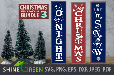 Christmas SVG Bundle 3 Vertical Porch Signs DXF EPS PNG SVG Shine Green Art 