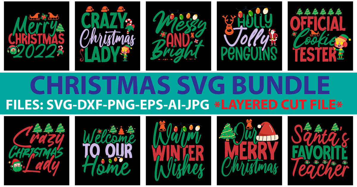 Christmas Svg Bundle ,christmas Svg Bundle Quotes , Funny Svg - So Fontsy