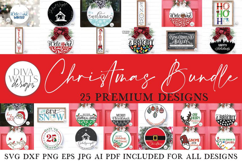 Christmas SVG Bundle of 25 Premium Designs | Sign Making SVG SVG Diva Watts Designs 