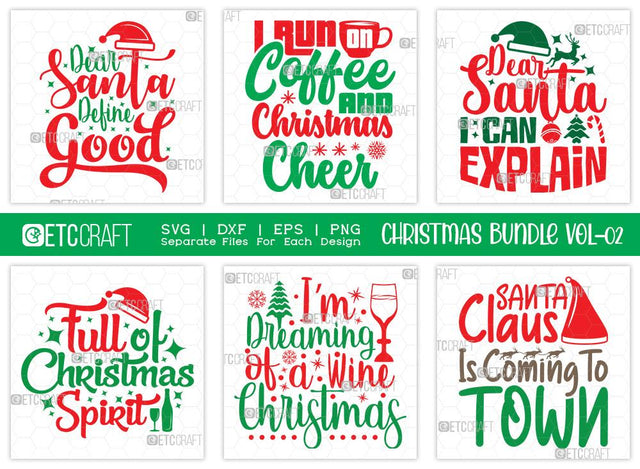 Christmas SVG Bundle Vol-02 | Merry Christmas Svg | Dear Santa Define Good Svg | Full of Christmas Spirit Svg | Family Christmas Svg | T-shirt Design SVG ETC Craft 