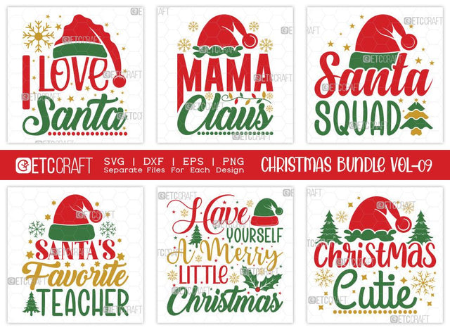 Christmas SVG Bundle Vol-09 | I Love Santa | Merry Christmas Svg | Mama Claus Svg | Family Christmas Svg | T-shirt Design SVG ETC Craft 