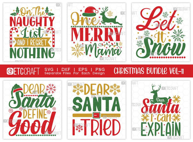 Christmas SVG Bundle Vol-11 | Let It Snow | Merry Christmas Svg | Dear Santa I Can Explain Svg | Family Christmas Svg | T-shirt Design SVG ETC Craft 