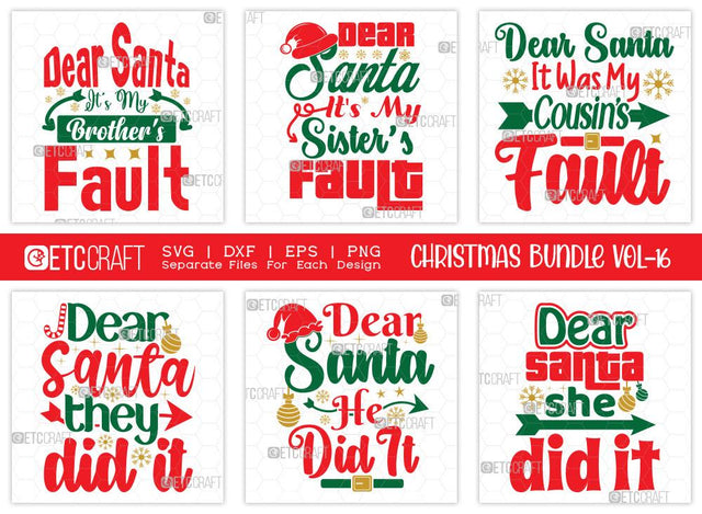 Christmas SVG Bundle Vol-16 | Dear Santa It's My Brother's Fault | Merry Christmas Svg | Dear Santa It's My Sister's Fault Svg | Family Christmas Svg | T-shirt Design SVG ETC Craft 