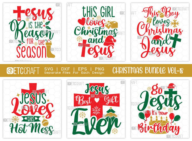 Christmas SVG Bundle Vol-18 | Jesus Is The Reason For The Season | Merry Christmas Svg | This Girl Loves Christmas And Jesus Svg | Family Christmas Svg | T-shirt Design SVG ETC Craft 