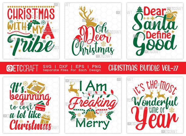 Christmas SVG Bundle Vol-27 | Oh Deer Christmas | Merry Christmas Svg | Dear Santa Define Good Svg | Family Christmas Svg | T-shirt Design SVG ETC Craft 