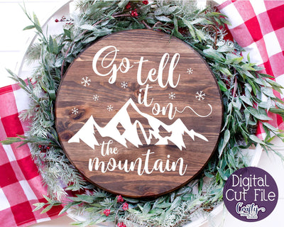 Christmas Svg, Christian Cut File, Go Tell It On The Mountain SVG Crafty Mama Studios 