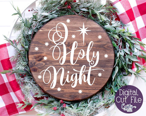 Christmas Svg - Christian Cut File - O Holy Night Carol SVG Crafty Mama Studios 