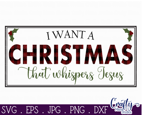 Christmas Svg, Christian Farmhouse, Christmas That Whispers SVG Crafty Mama Studios 