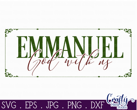 Christmas Svg, Christian Farmhouse, Emmanuel God With Us Svg SVG Crafty Mama Studios 