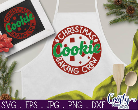 Christmas Svg - Christmas Baking Crew - Christmas Cookies SVG Crafty Mama Studios 