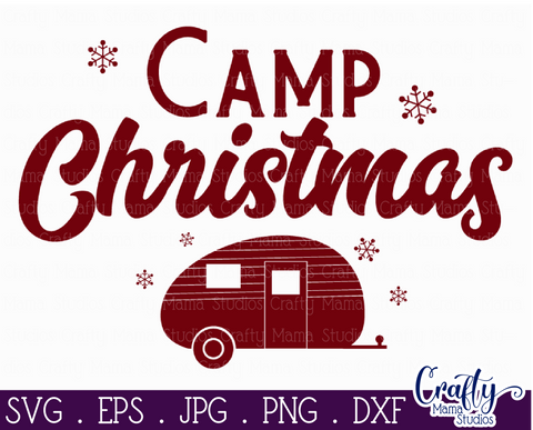 Christmas Svg, Christmas Camper, Camp Christmas File SVG Crafty Mama Studios 