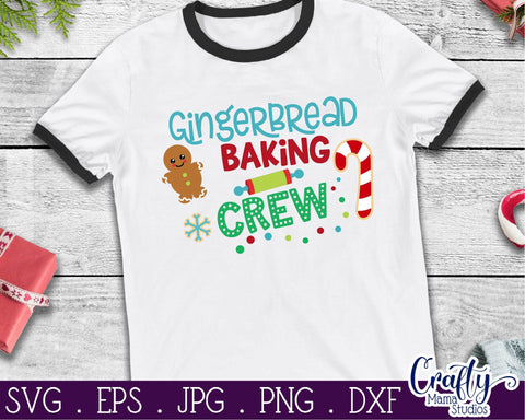Christmas Svg - Christmas Cookies - Gingerbread Svg - Baking Svg -Gingerbread Baking Crew SVG Crafty Mama Studios 
